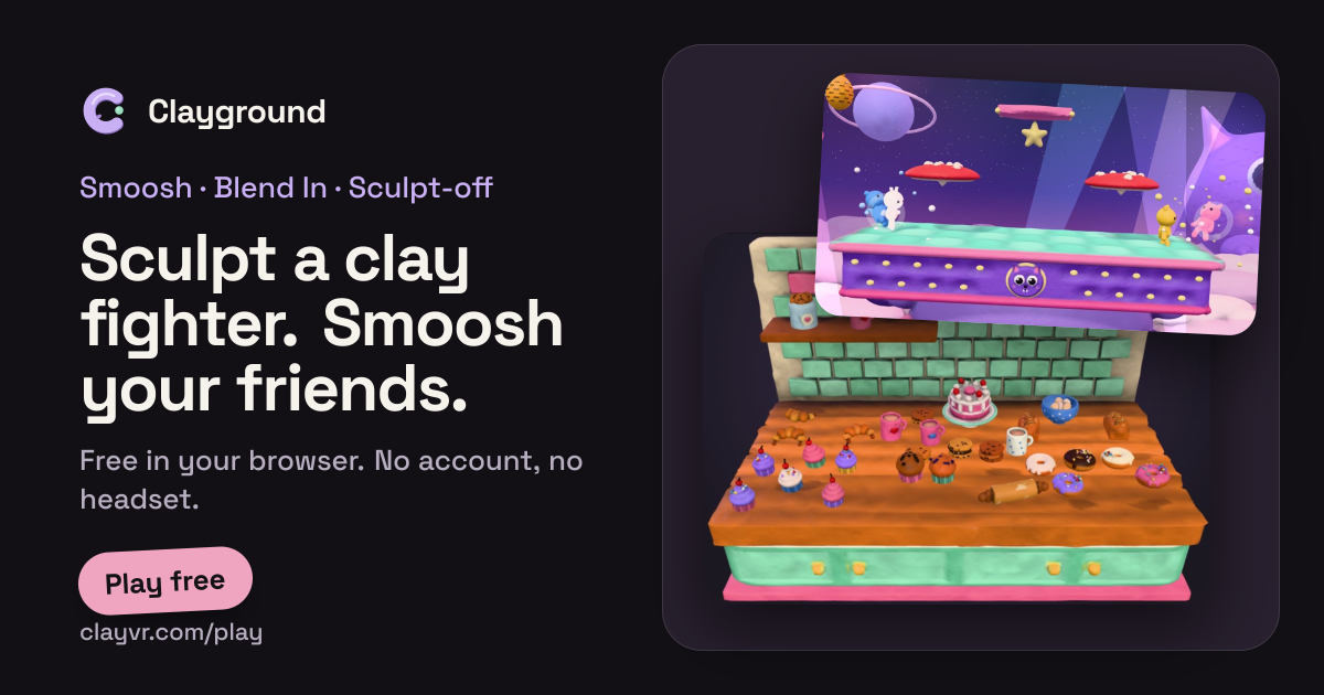 Free clay games: Smoosh, Snack Run, Blend In — Clayground